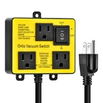 Automatic Vacuum Switch, Ortis For More Power Tools, Yellow. Fixed Price $53.99.