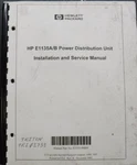 Hp E1135A/B Power Distribution Unit Installation And Service Manual. Fixed Price $19.99.