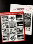 Golden State Pickup Parts Builders Guide 67-72 Catalog/ 1994 Truck Reference. Fixed Price $30.00.