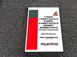 Mustang 2100RT NXT2 NXT3 Compact Track Loader Service Repair Manual Pn 50940165. Fixed Price $117.84.